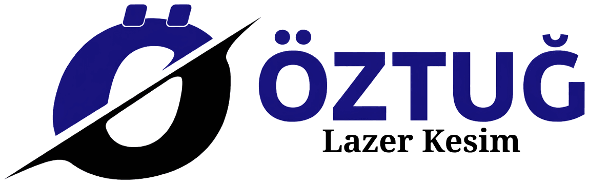 Öztuğ Lazer Kesim